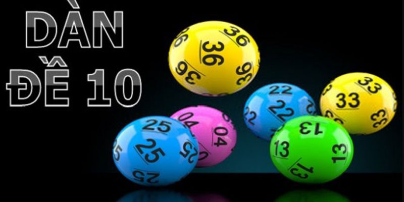 Dàn đề 10 số bất bại là gì?