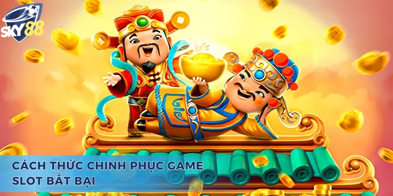 Chia sẻ kinh nghiệm chinh phục Pgs Caishen Win